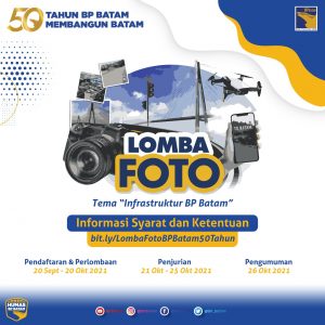 Peringati 50 Tahun Hari Bakti BP Batam, Gelar Kompetisi Fotografi Infrastruktur