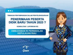 Ombudsman Kepri Buka Posko Pengaduan PPDB 2023