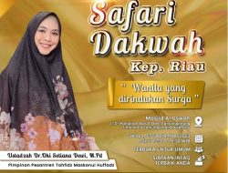 Oki Setiana Dewi Safari Dakwah di Kepulauan Riau