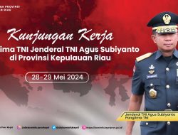 Panglima TNI Jenderal TNI Agus Subiyanto akan Kunker ke Kepri, Ini Agendanya