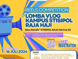 Stisipol Raja Haji Peringati Dies Natalis ke-25 dengan Lomba Reels Vlog dan E-Sport Competition