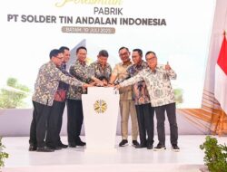Pabrik PT Solder Tin Resmi Beroperasi, Kepri Mantapkan Langkah Menuju Provinsi Berpendapatan Tinggi