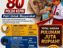 Sambut HUT Bhayangkara ke-80, Polda Kepri Gandeng IJTI Gelar Lomba Jurnalistik hingga Vlog
